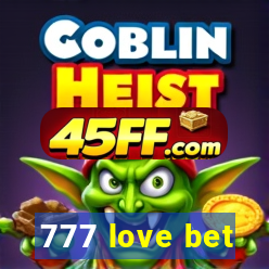 777 love bet